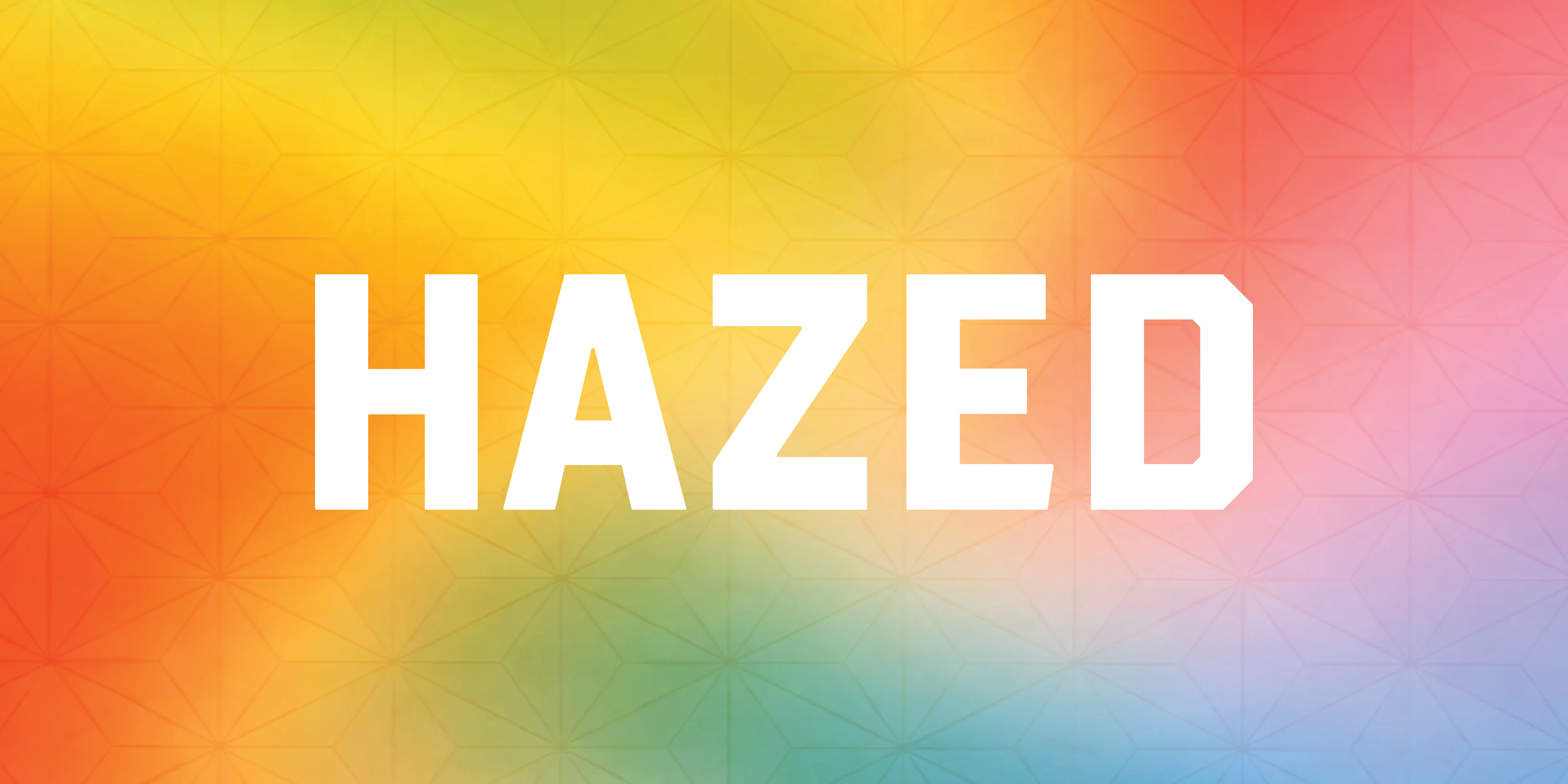 Hazed